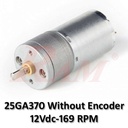 Without Encoder 25GA370 DC Geared Motor 12Vdc 169 rpm